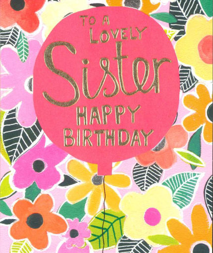 Picture of TO A LOVELY SISTER BIRTHDAY CARDS
